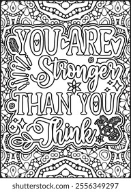 Inspirational Quote Coloring Page for Adults. Motivational Quote Coloring Page.