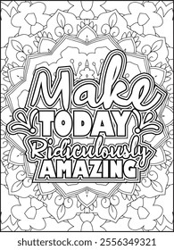 Inspirational Quote Coloring Page for Adults. Motivational Quote Coloring Page.