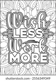 Inspirational Quote Coloring Page for Adults. Motivational Quote Coloring Page.