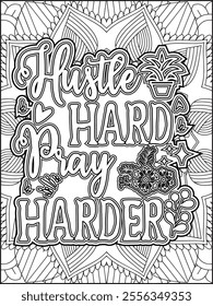 Inspirational Quote Coloring Page for Adults. Motivational Quote Coloring Page.