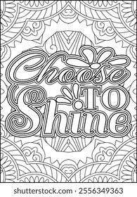 Inspirational Quote Coloring Page for Adults. Motivational Quote Coloring Page.