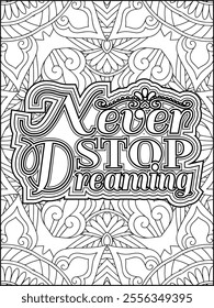 Inspirational Quote Coloring Page for Adults. Motivational Quote Coloring Page.