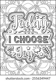 Inspirational Quote Coloring Page for Adults. Motivational Quote Coloring Page.