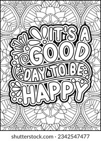 Inspirational quote coloring page. Motivational quote coloring page. Affirmative quote coloring page. Positive quote coloring page. Good vibes. Motivational Swear word. Motivational typography.