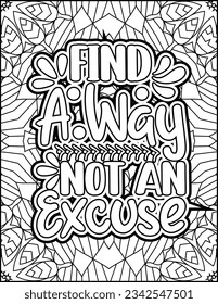 Inspirational quote coloring page. Motivational quote coloring page. Affirmative quote coloring page. Positive quote coloring page. Good vibes. Motivational Swear word. Motivational typography.