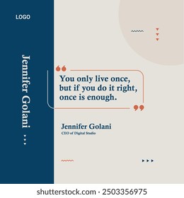 Inspirational Quote Design with Modern Aesthetic Elements