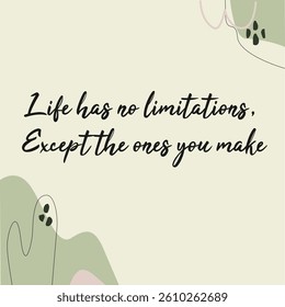 Inspirational quote design with natural elements and minimalist style. Perfect for posters, prints, or digital use. Editable EPS, clean layout, calming colors, ideal for creatives.