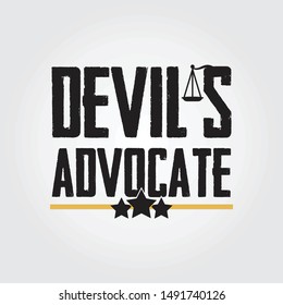 Inspirational quote devils advocate typography illustration for tshirt