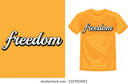 Inspirational quote freedom slogan text. Typography, calligraphy style freedom word vector illustration design for fashion graphics t shirt prints and posters.