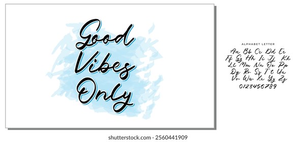 Inspirational quote Good Vibes Only. Modern calligraphy. Brush painted letters, vector illustration. Lettering template for banner, flyer or gift card.