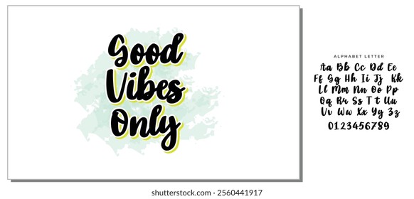 Inspirational quote Good Vibes Only. Modern calligraphy. Brush painted letters, vector illustration. Lettering template for banner, flyer or gift card.