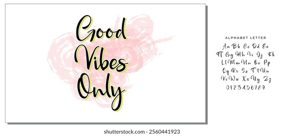 Inspirational quote Good Vibes Only. Modern calligraphy. Brush painted letters, vector illustration. Lettering template for banner, flyer or gift card.