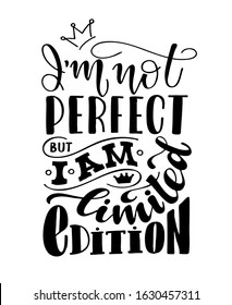 Inspirational quote. Hand drawn vintage illustration with lettering and decoration elements. Drawing for prints on t-shirts and bags, stationary or poster. Vector