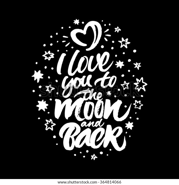 Inspirational Quote Love You Moon Back Stock Vector Royalty Free