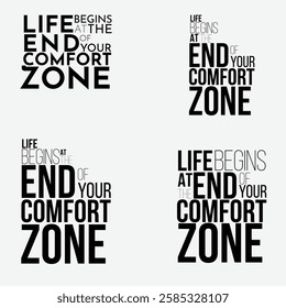 Inspirational Quote Life Begins at the End of Your Comfort Zone, Motivational Design Step Out of Your Comfort Zone, Typography Design Life Begins Outside Your Comfort Zone