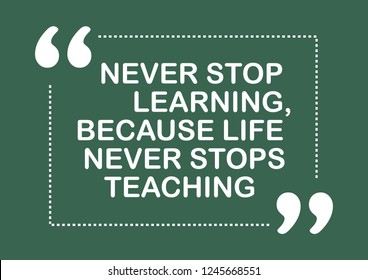 2,176 Never stop learning Images, Stock Photos & Vectors | Shutterstock