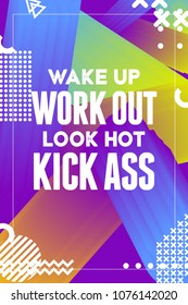 Inspirational quote on geometric background. Can be used as a motivational poster or a postcard