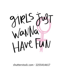 Inspirational quote saying about girls. Pink female sign drawing. Vector illustration design.