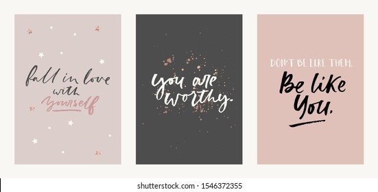 Inspirational quote set with brush lettering vector illustration. Poster fall in love with yourself, you are worthy, dont be like them be like you motivational phrase decorated by golden sparkles