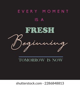 Inspirational quote slogan text on pink, vector illustration design for fashion graphics, t shirt prints. Positive thinking concept  Vector  posters, cards.