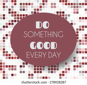 Inspirational Quote Typographical Background
