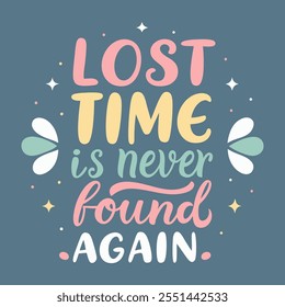 Inspirational quote typography design with hand lettered text, stars and dots and decorative elements on teal background