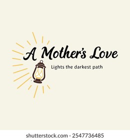 Inspirational quote typography of mother's love