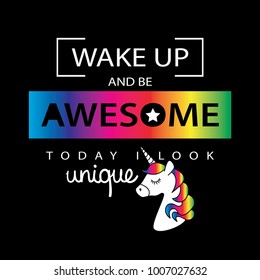 Inspirational quote and unicorn drawing / Textile graphic t shirt print / Vector illustration design