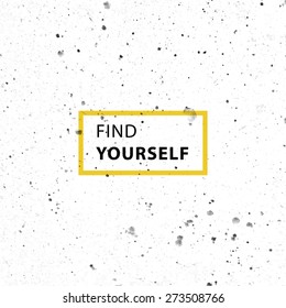 Inspirational Quote Vector Illustration Poster. Concrete Wall Texture Background. "Do what you have to so you can do what you want to"