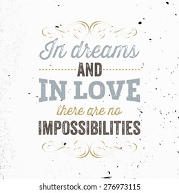 Inspirational Quote Vector Illustration Poster. Concrete Wall Texture