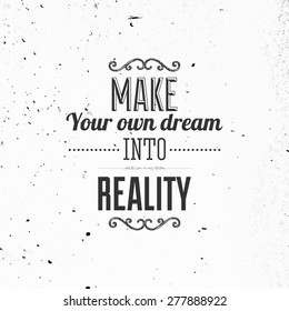 Inspirational Quote Vector Illustration Poster. Concrete Wall Texture