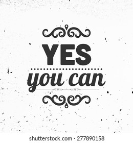 Inspirational Quote Vector Illustration Poster. Concrete Wall Texture
