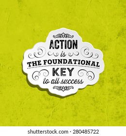 Inspirational Quote Vector Illustration Poster. Retro Paper Texture Background.