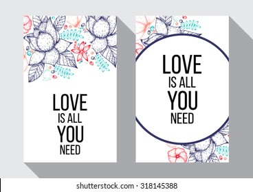 Inspirational quote vector illustration poster with flowers. Motivation lettering. Typographical poster template. Can be used for printing and wedding decoration.