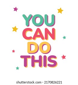 Inspirational quote You Can Do This,  Hand written, Quote Typographical Poster Template,motivational quote, vector design