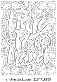 Inspirational Quotes Coloring Book Page With Floral Background.