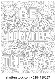 Inspirational Quotes Coloring Book Page With Floral Background.