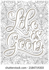 Inspirational Quotes Coloring Book Page With Floral Background.