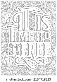 Inspirational Quotes Coloring Book Page With Floral Background.