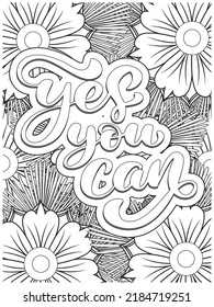 Inspirational Quotes Coloring Book Page With Floral Background.