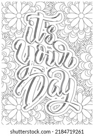 Inspirational Quotes Coloring Book Page With Floral Background.