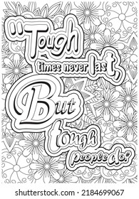 Inspirational Quotes coloring page. Floral Background.