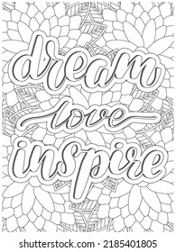  Inspirational Quotes Coloring Page. Flower Background.