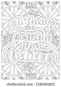  Inspirational Quotes Coloring Page. Flower Background.