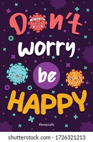 inspirational quotes coronavirus pandemic flu dont worry be happy