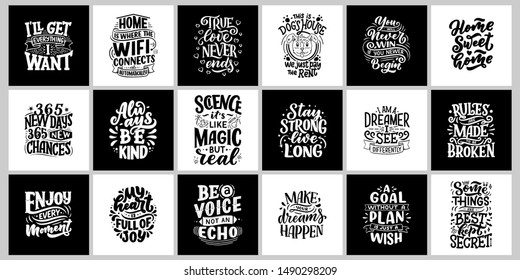 Inspirational quotes. Hand drawn vintage illustrations with lettering. Drawing for prints on t-shirts and bags, stationary or poster. Vector