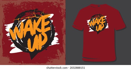 Inspirational Quotes. Motivational Quote T-Shirt Design. Wake up
