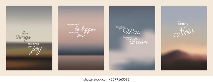 Inspirational quotes on backgrounds. Motivational phrases like 'joy,' 'fear,' 'win,' 'learn,' and 'now' appear on serene, abstract landscapes. Aesthetic inspirational quote poster template vectors.