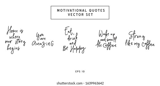 Inspirational quotes set.Hand lettering female phrases bundle in modern mono line style.Design is good as a print on t-shirts,bags,stationary,poster.