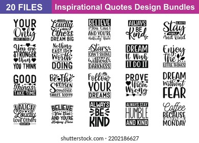 Inspirational Quotes svg Bundle. Quotes about Inspirational, Inspirational cut files Bundle of 20 svg eps Files for Cutting Machines Cameo Cricut, Inspirational Quotes